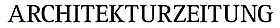 ARCHITEKTURZEITUNG